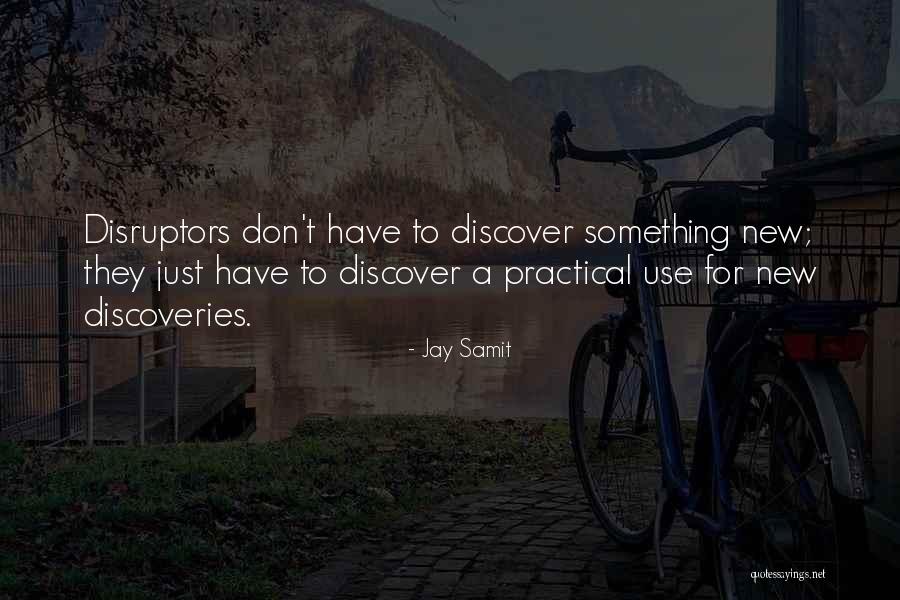 Jay Samit Quotes 1239835