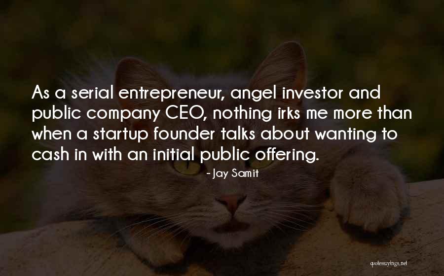 Jay Samit Quotes 1580695