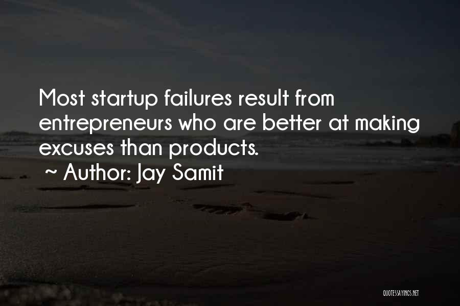 Jay Samit Quotes 1735487