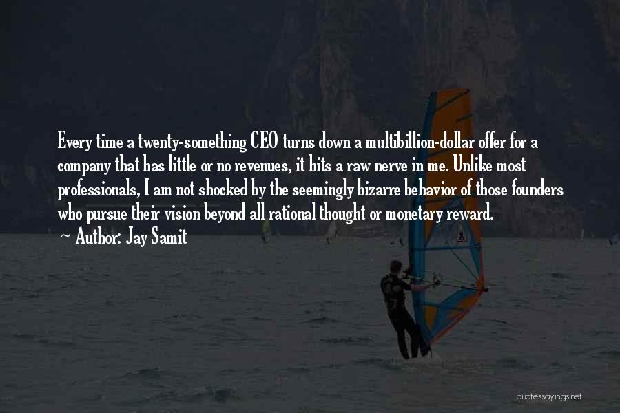 Jay Samit Quotes 1889751