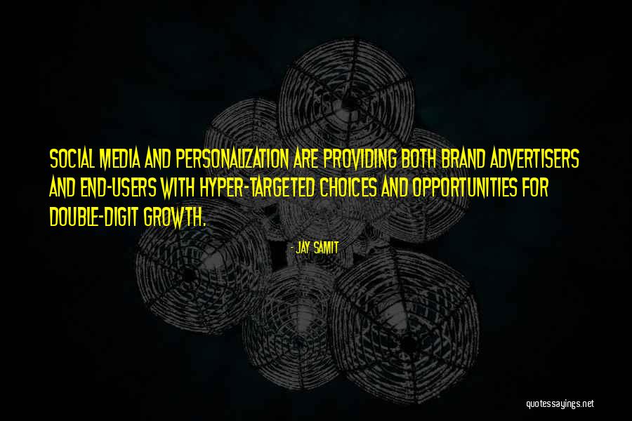 Jay Samit Quotes 1948142 Jay Samit Quotes 1948142