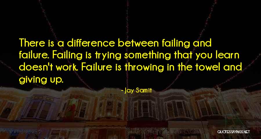 Jay Samit Quotes 2260594 Jay Samit Quotes 2260594