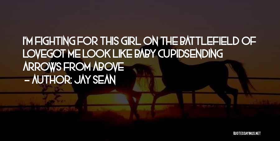 Jay Sean Quotes 1615519