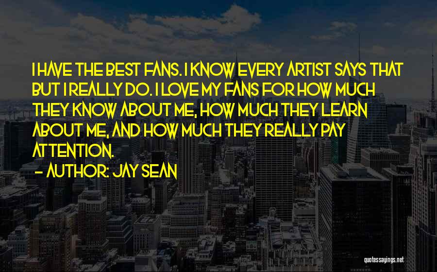 Jay Sean Quotes 662314