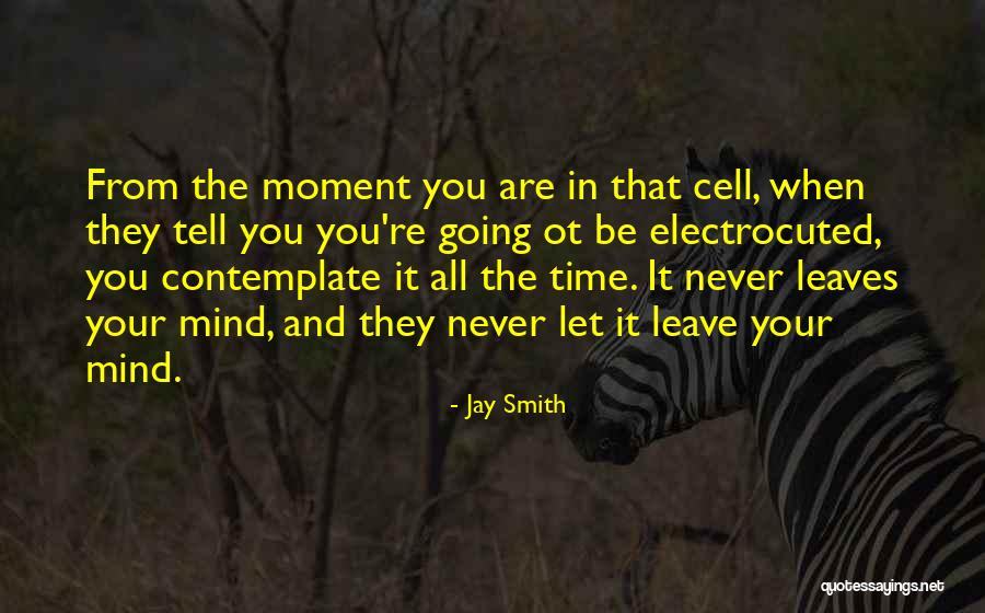 Jay Smith Quotes 1822241 Jay Smith Quotes 1822241