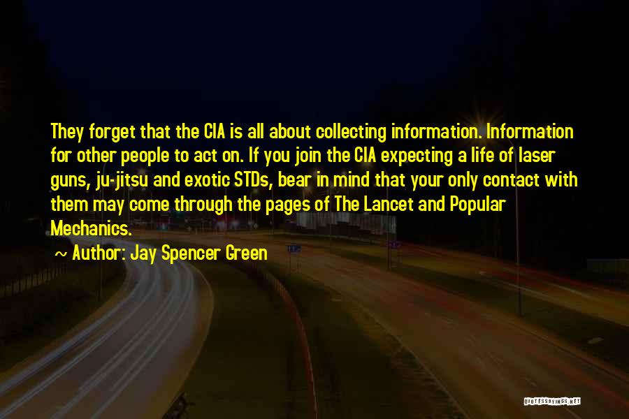 Jay Spencer Green Quotes 216999