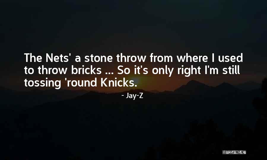 Jay Stone Quotes By Jay-Z Jay Stone Quotes By Jay-Z