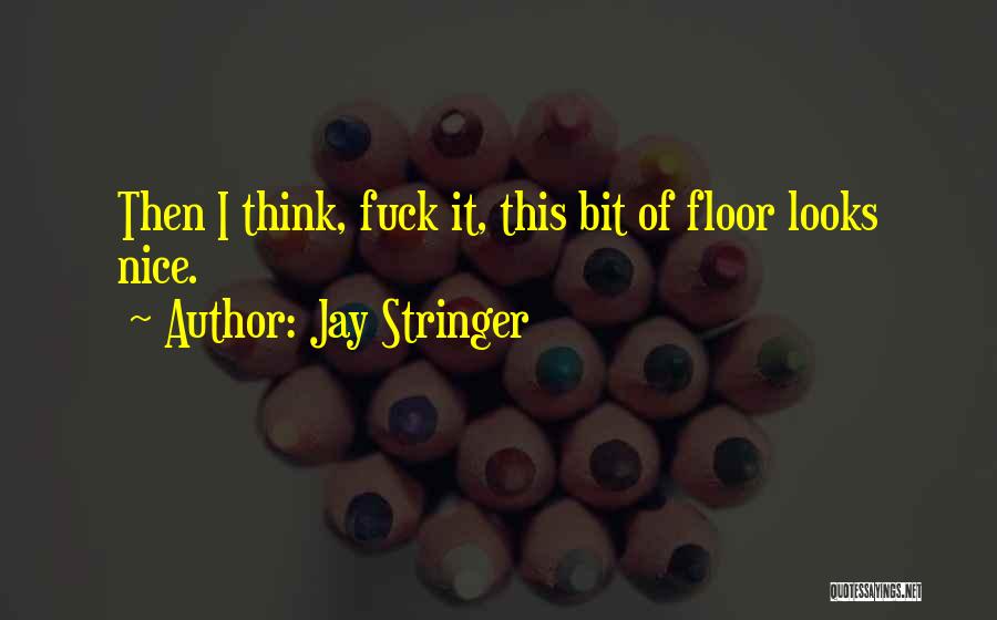 Jay Stringer Quotes 1882852