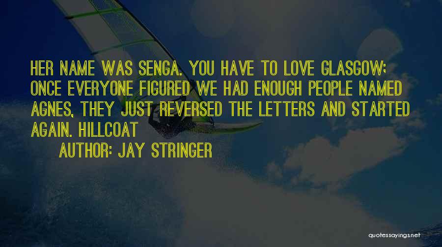 Jay Stringer Quotes 904598
