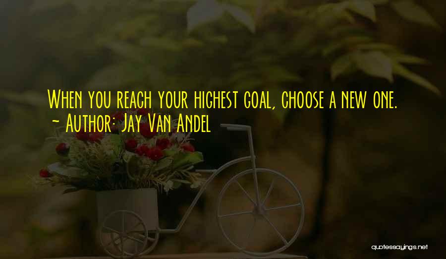 Jay Van Andel Quotes 999838