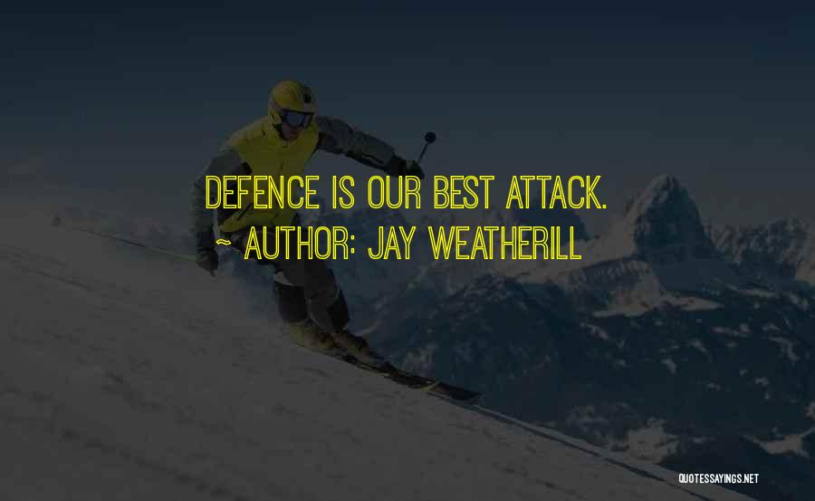 Jay Weatherill Quotes 463705