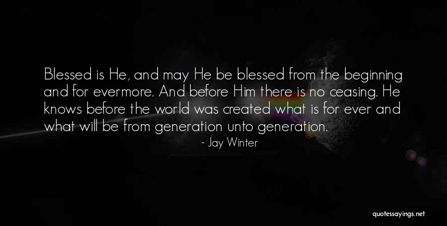 Jay Winter Quotes 1873520