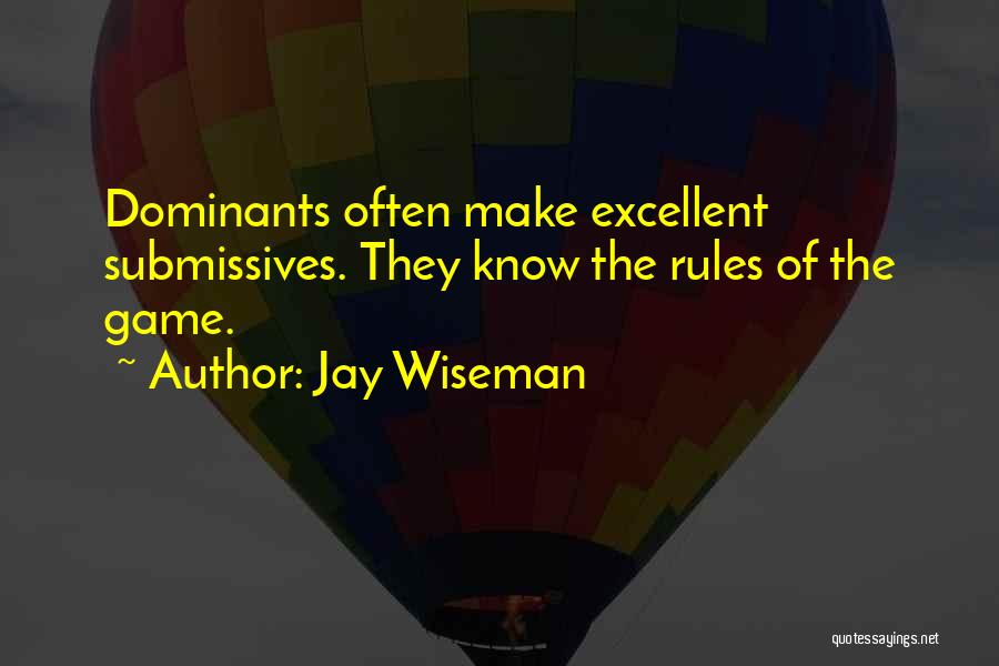 Jay Wiseman Quotes 1644420