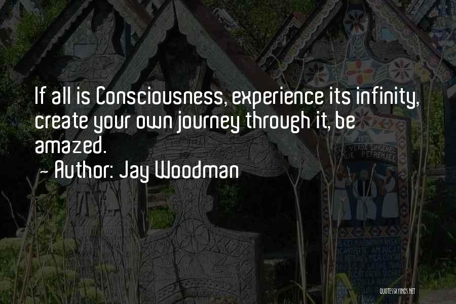 Jay Woodman Quotes 2049146