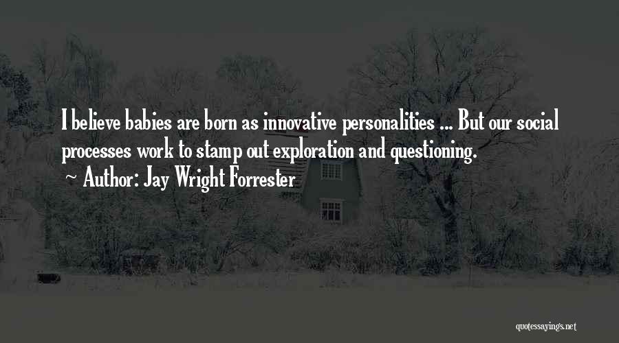 Jay Wright Forrester Quotes 1895843