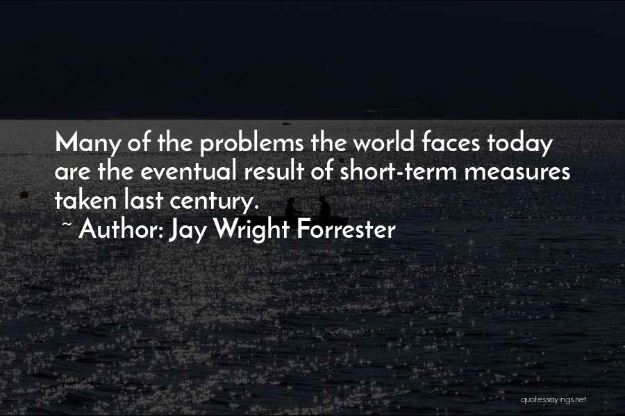 Jay Wright Forrester Quotes 2026855