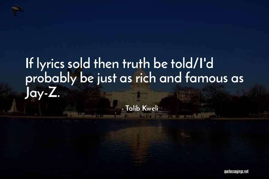 Jay Z Best Lyrics Quotes By Talib Kweli Jay Z Best Lyrics Quotes By Talib Kweli