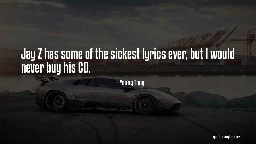 Jay Z Best Lyrics Quotes By Young Thug Jay Z Best Lyrics Quotes By Young Thug