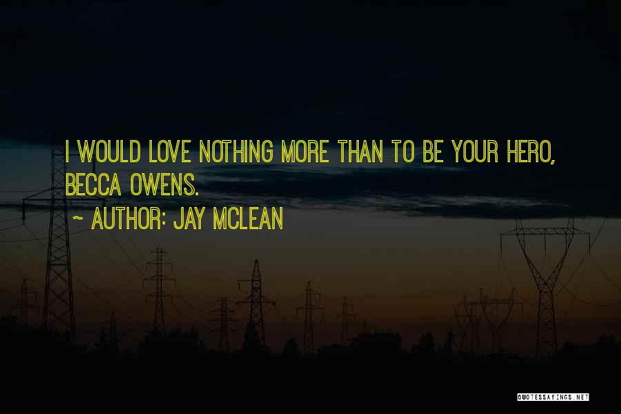 Jay Z Love Quotes By Jay McLean