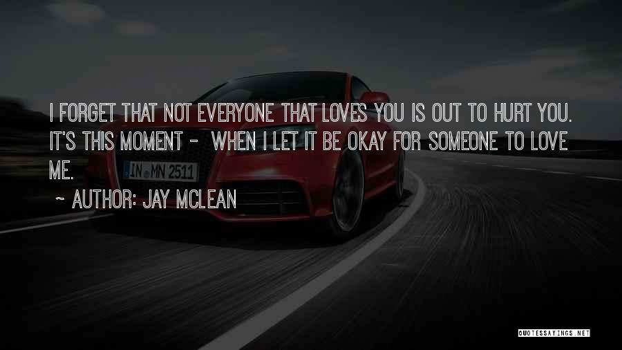 Jay Z Love Quotes By Jay McLean Jay Z Love Quotes By Jay McLean