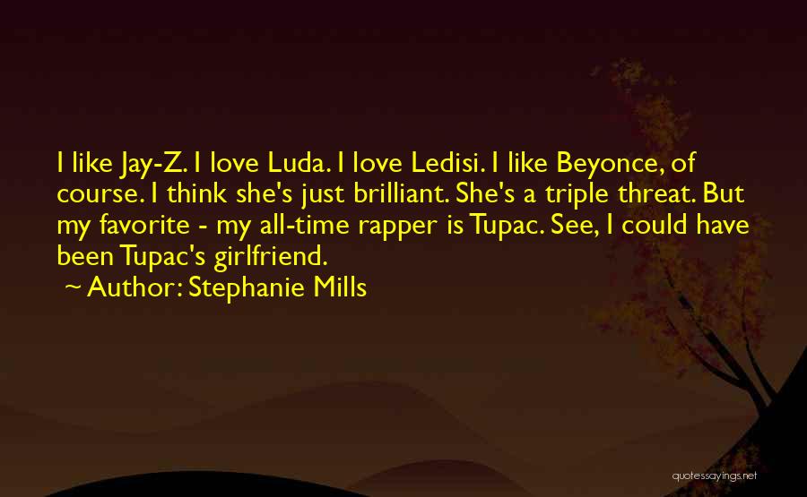 Jay Z Love Quotes By Stephanie Mills
