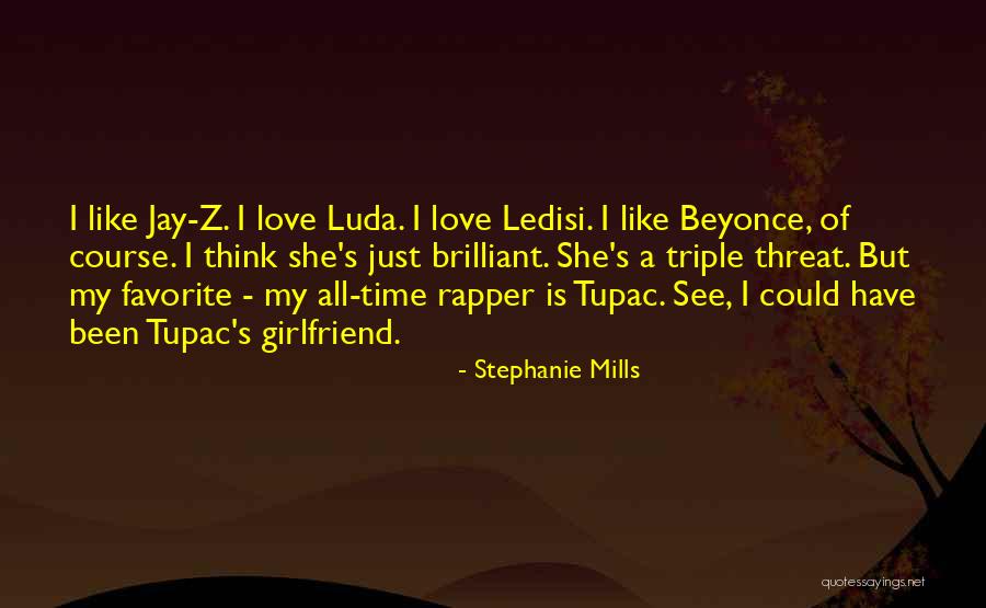 Jay Z Love Quotes By Stephanie Mills