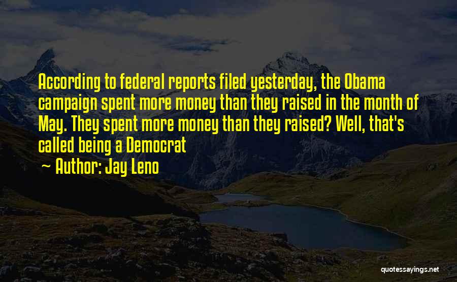 Jay Z Money Quotes By Jay Leno