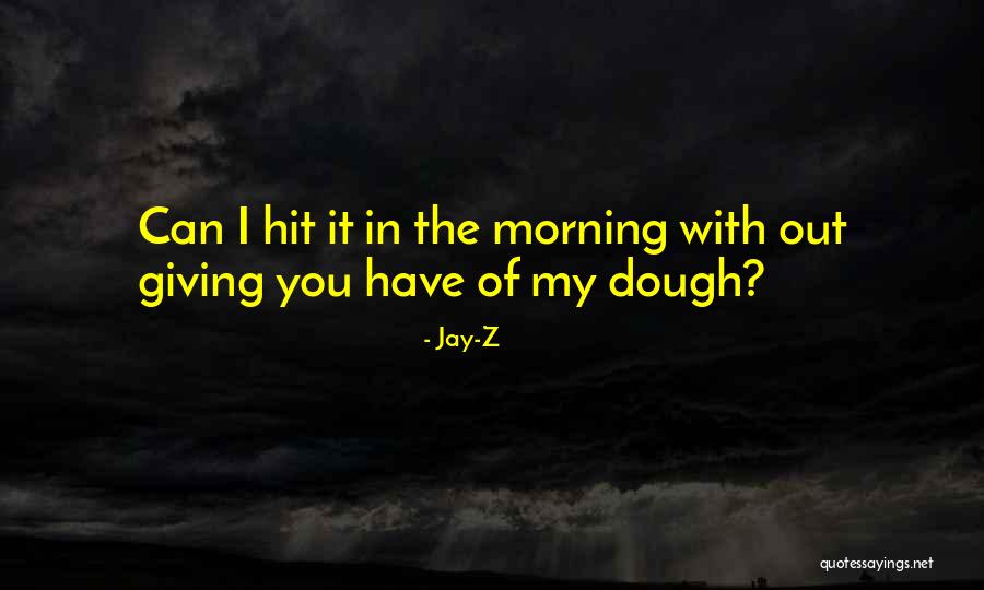 Jay-Z Quotes 1416895