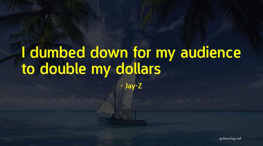 Jay-Z Quotes 2135347