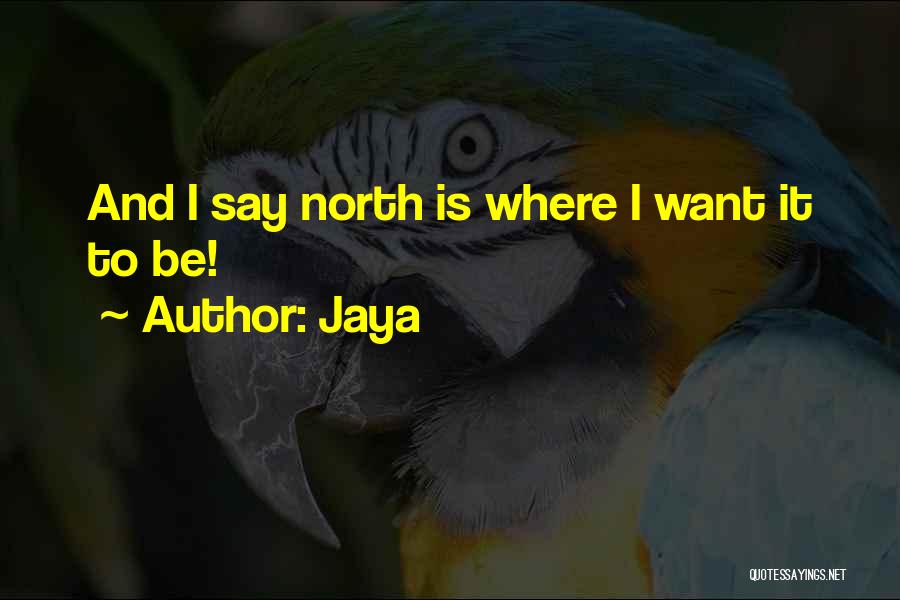 Jaya Quotes 1725244