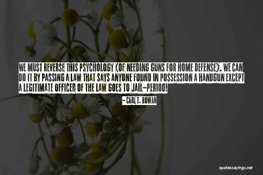 Jayabalan Penang Quotes By Carl T. Rowan Jayabalan Penang Quotes By Carl T. Rowan