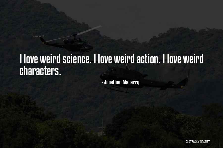 Jayakrishnan Actor Quotes By Jonathan Maberry