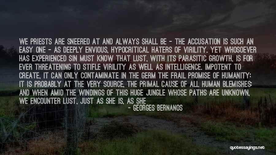 Jayalah Negeriku Quotes By Georges Bernanos Jayalah Negeriku Quotes By Georges Bernanos