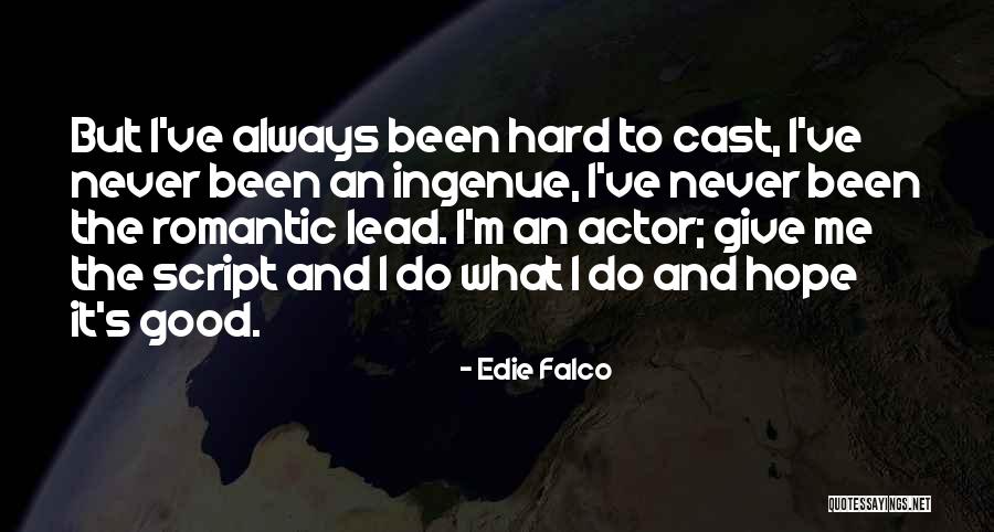 Jayalalitha Quotes By Edie Falco Jayalalitha Quotes By Edie Falco