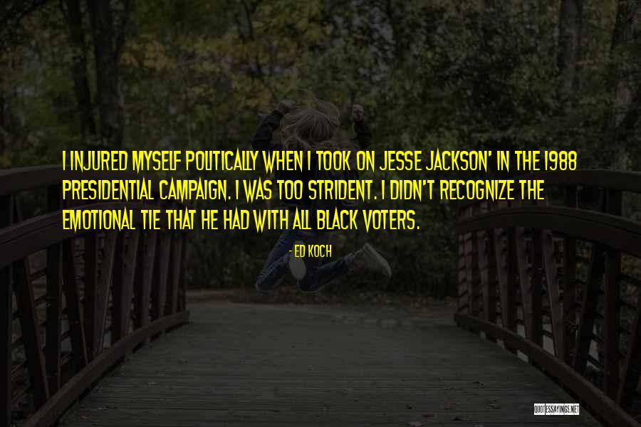 Jayanne Quotes By Ed Koch Jayanne Quotes By Ed Koch