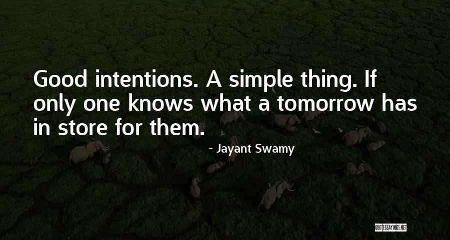 Jayant Swamy Quotes 1640357 Jayant Swamy Quotes 1640357