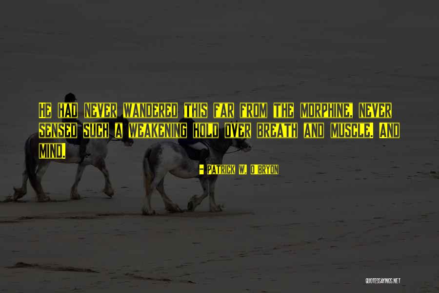 Jayanto Nath Quotes By Patrick W. O'Bryon Jayanto Nath Quotes By Patrick W. O'Bryon
