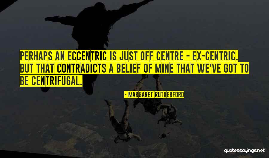 Jayaraj Narayanan Quotes By Margaret Rutherford Jayaraj Narayanan Quotes By Margaret Rutherford