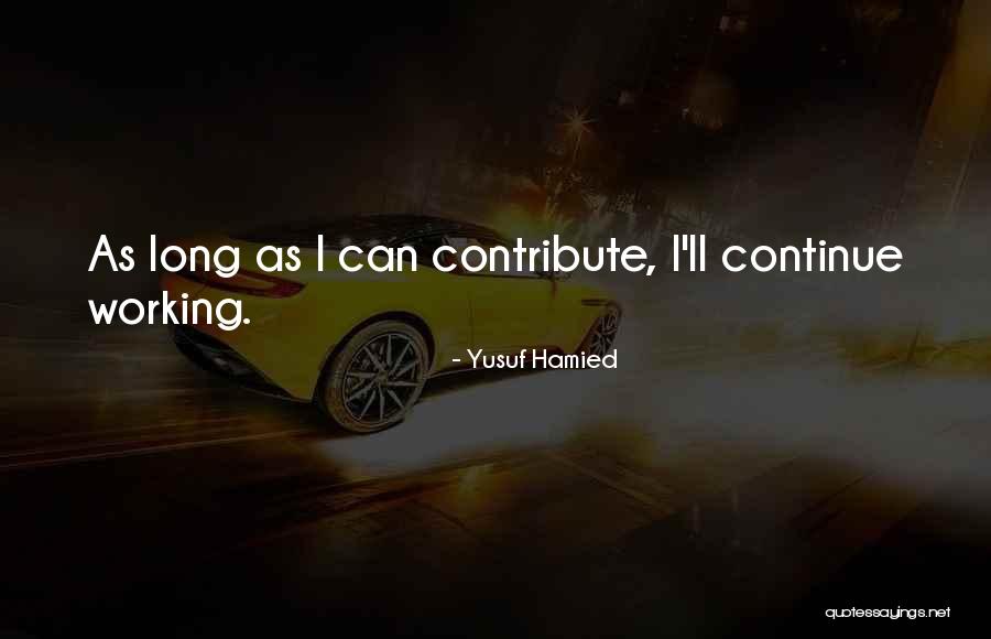 Jayaram Law Quotes By Yusuf Hamied Jayaram Law Quotes By Yusuf Hamied