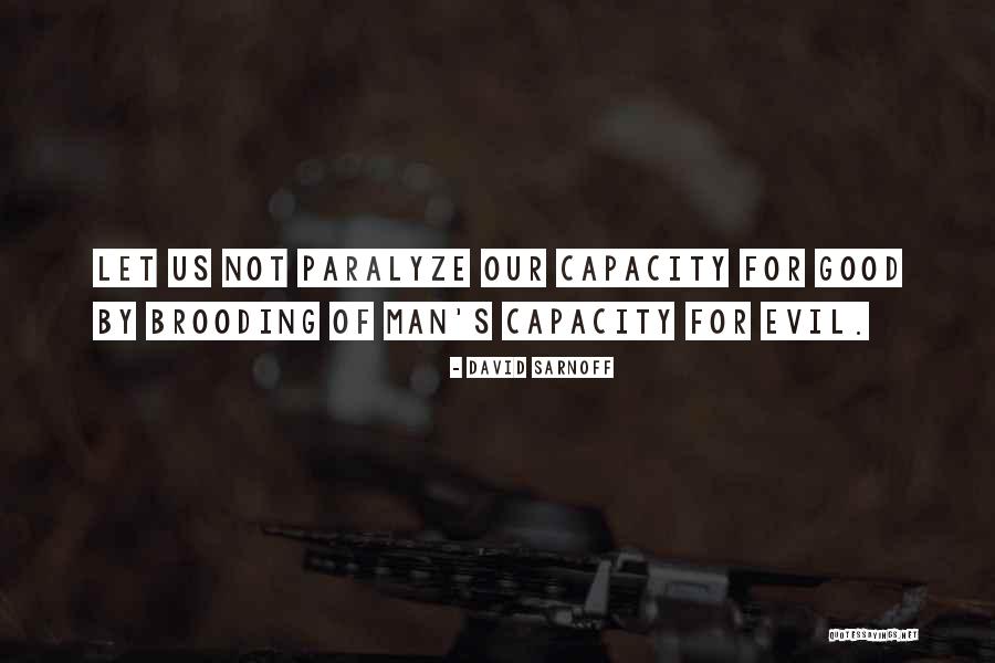 Jayasurya Quotes By David Sarnoff Jayasurya Quotes By David Sarnoff