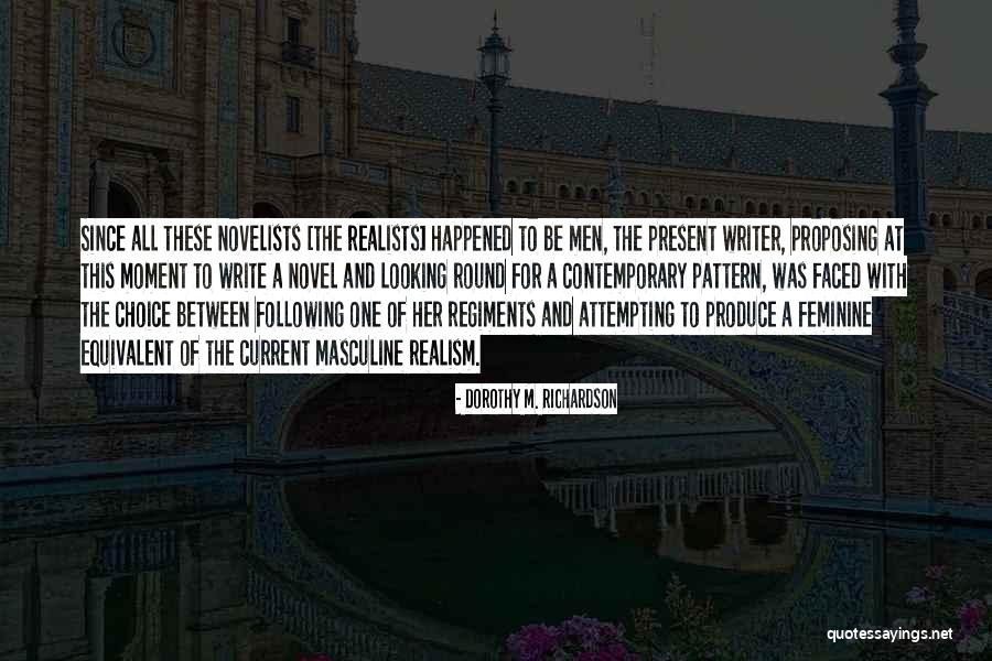 Jaybirds St Quotes By Dorothy M. Richardson Jaybirds St Quotes By Dorothy M. Richardson