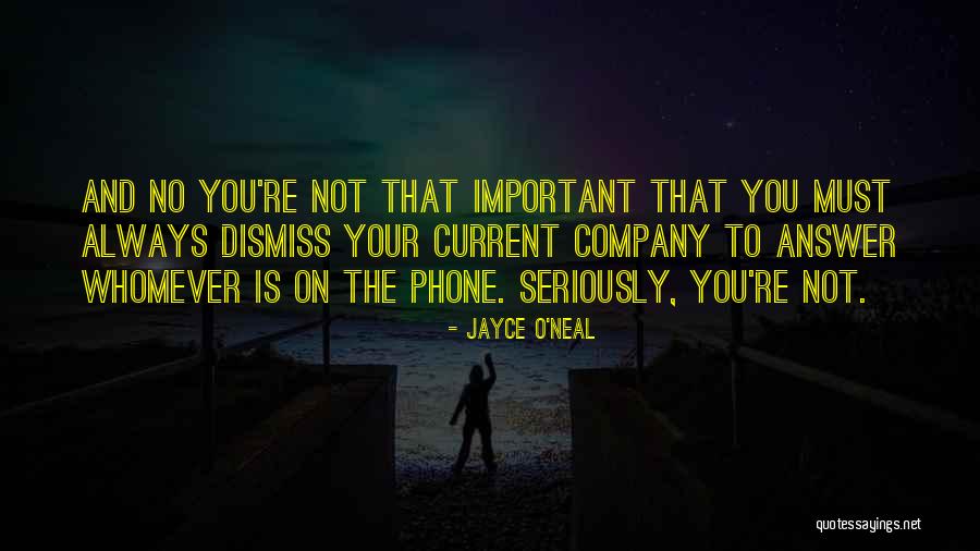 Jayce O'Neal Quotes 1035840