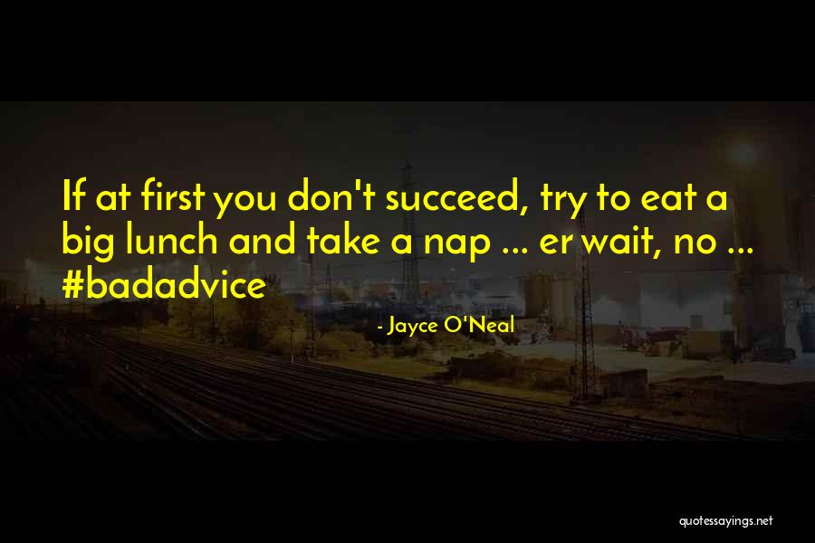 Jayce O'Neal Quotes 199256