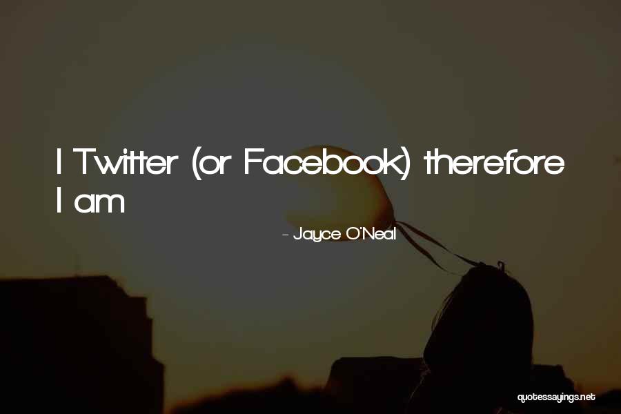 Jayce O'Neal Quotes 2007473 Jayce O'Neal Quotes 2007473