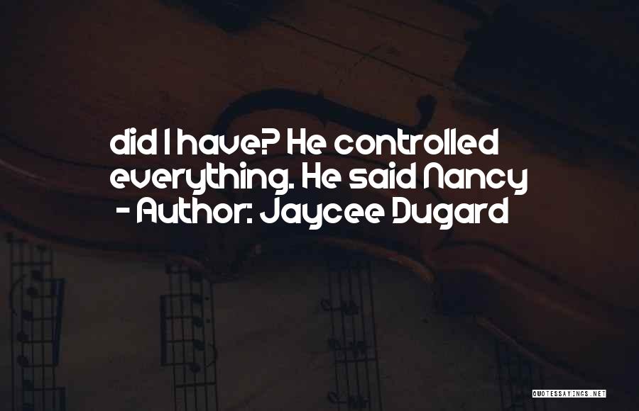 Jaycee Dugard Quotes 1301430