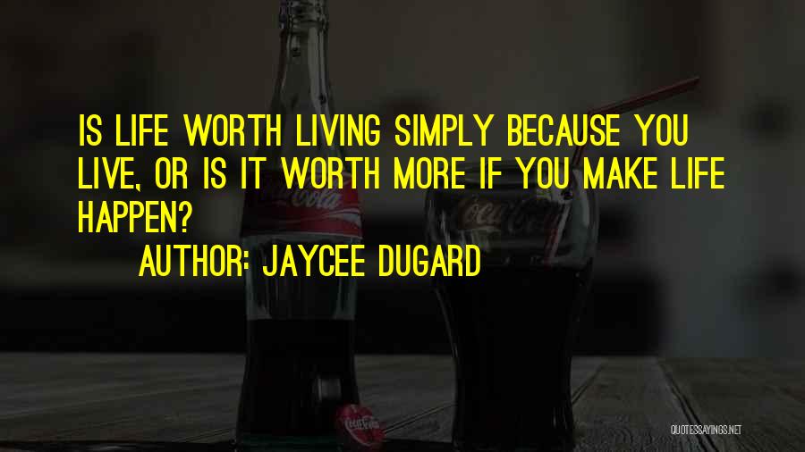 Jaycee Dugard Quotes 1845913