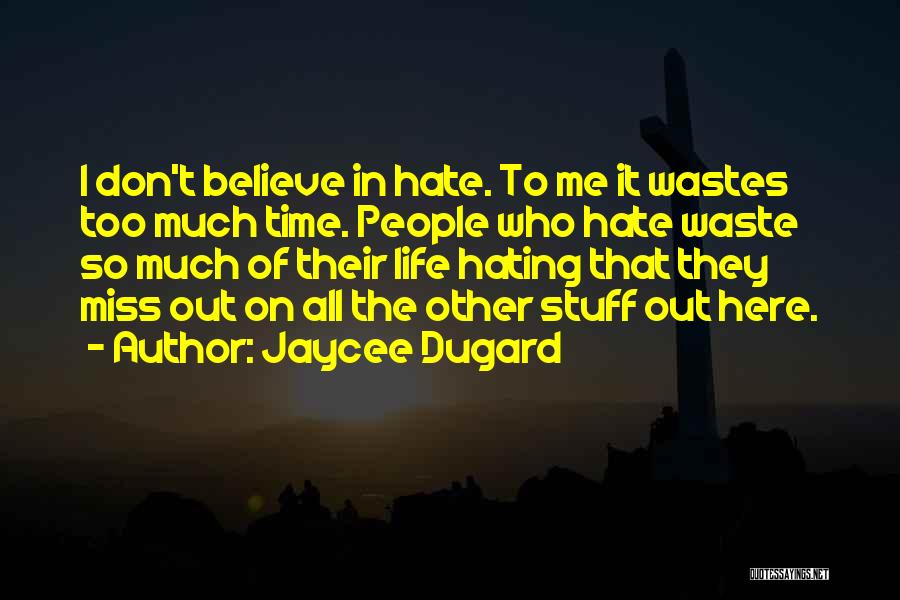 Jaycee Dugard Quotes 2125629