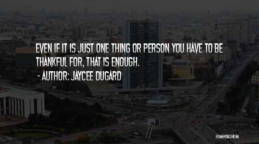 Jaycee Dugard Quotes 918138