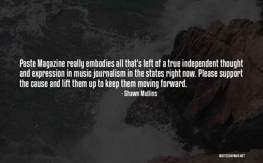 Jaycen Woods Quotes By Shawn Mullins Jaycen Woods Quotes By Shawn Mullins