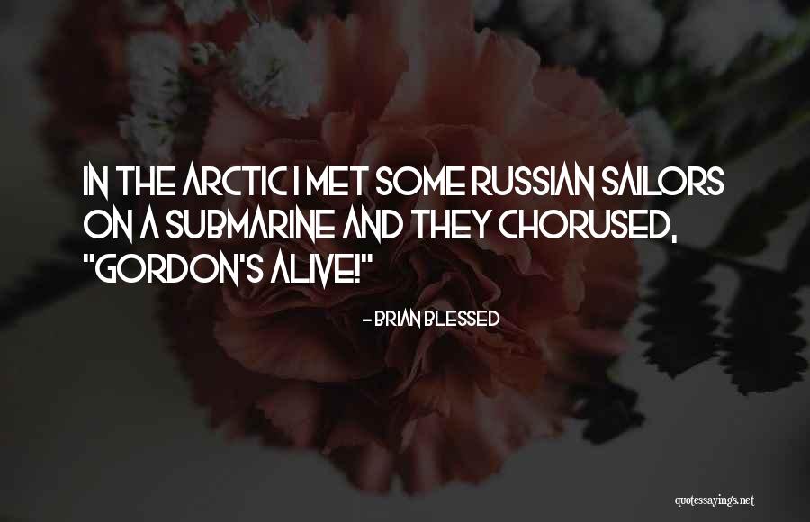 Jayda G Quotes By Brian Blessed Jayda G Quotes By Brian Blessed